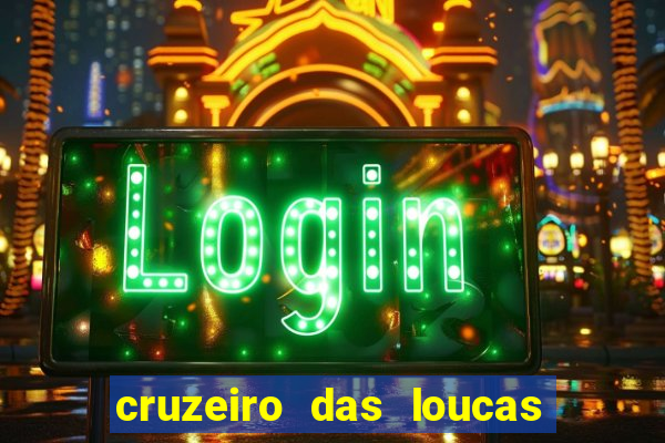 cruzeiro das loucas (2002) torrent